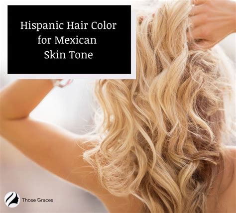 blonde latinos|11 Hispanic Hair Color for Mexican Skin Tone: What Looks Great.